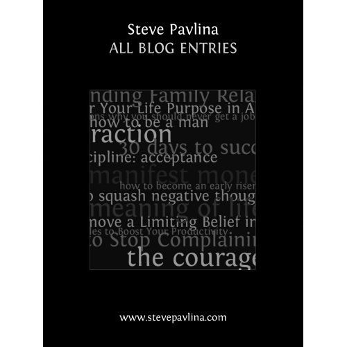 Product picture Steve Pavlina - All Blog Entries - updated june 25th, 2012